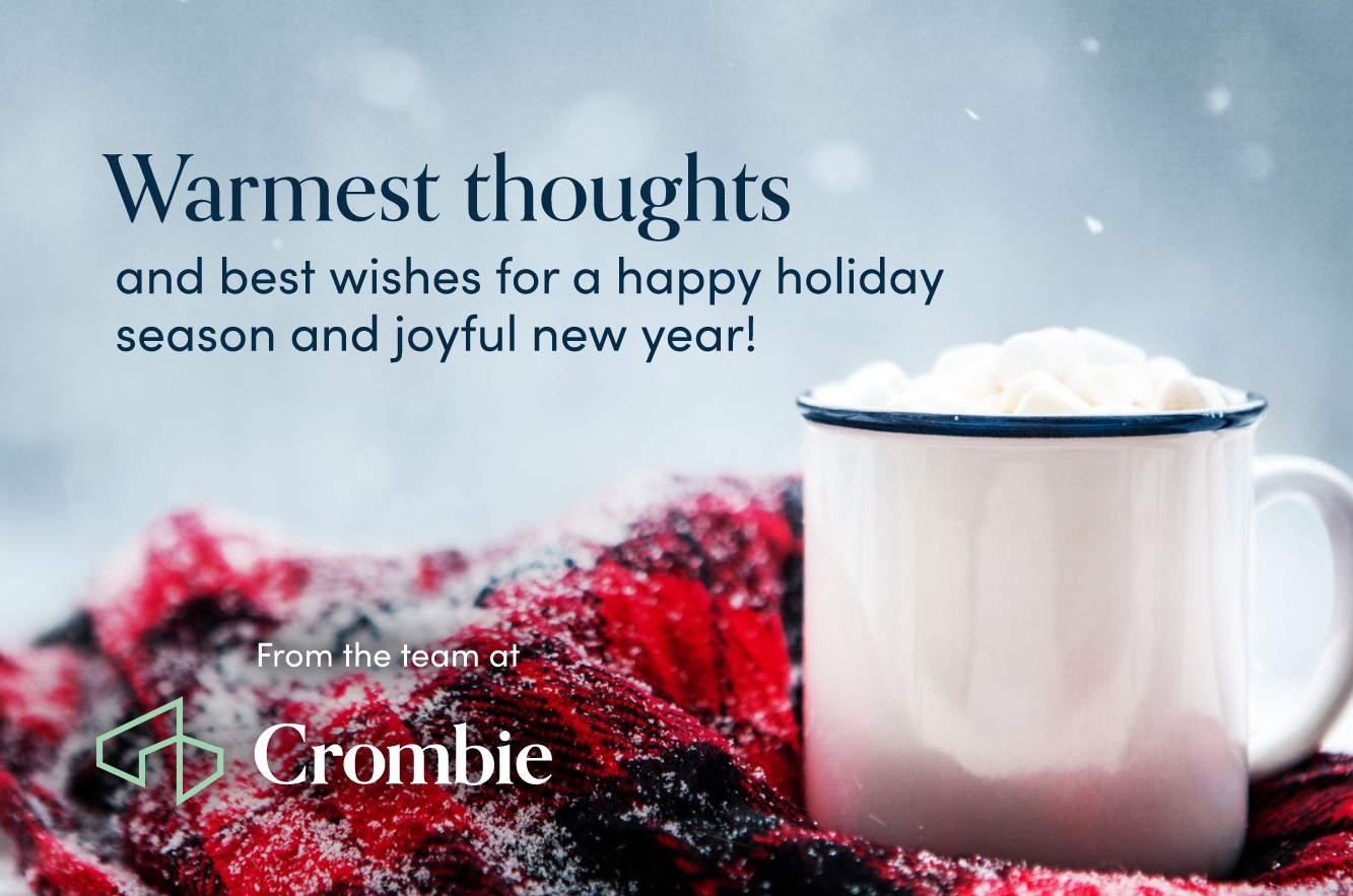 Featured image for “Happy Holidays, From Crombie”