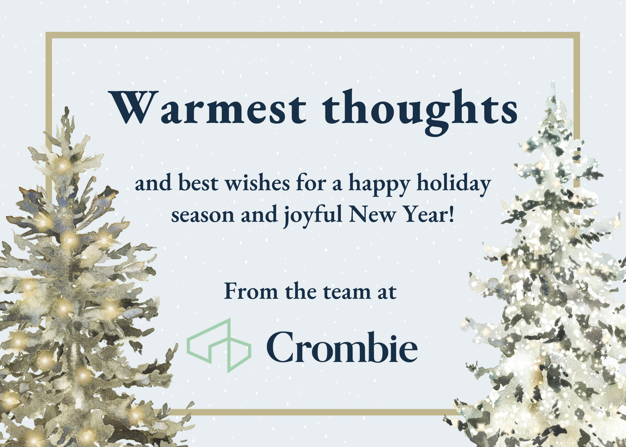 Featured image for “Warmest Thoughts, From Crombie”