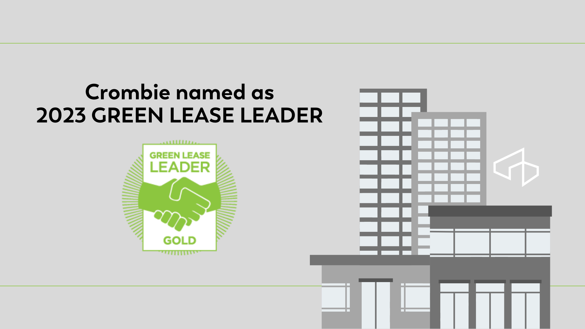 Featured image for “Crombie Named as 2023 Green Lease Leader”