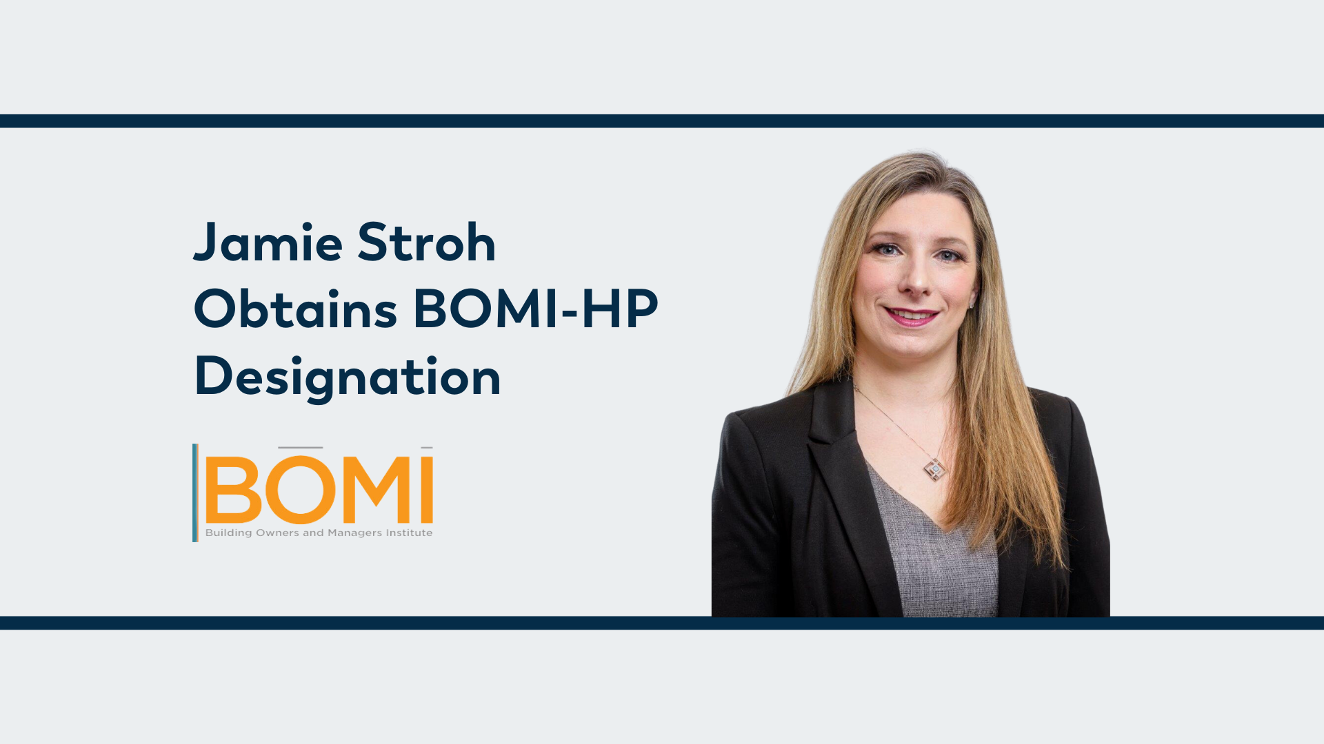 Featured image for “Jamie Stroh Obtains BOMI Designation”