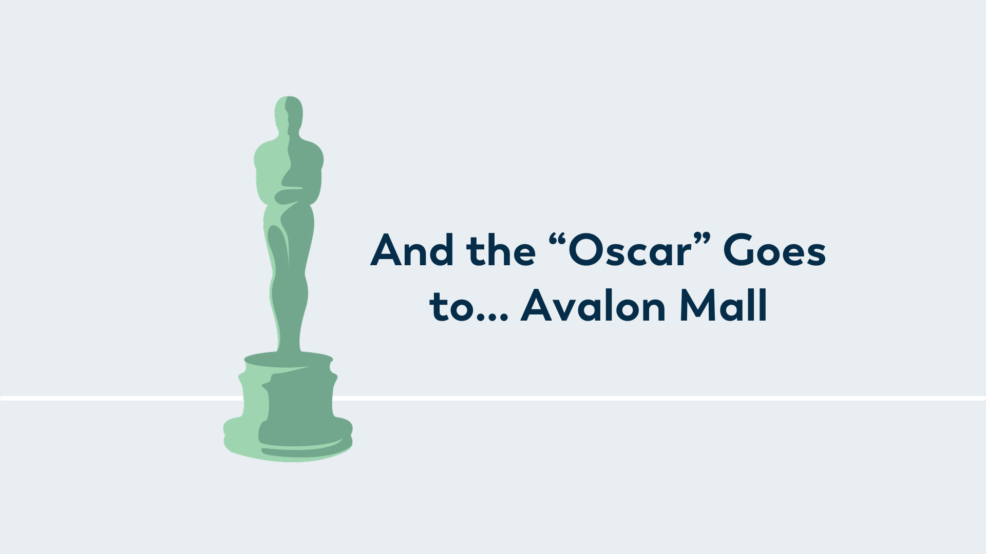 Featured image for “And the “Oscar” Goes to… Avalon Mall”